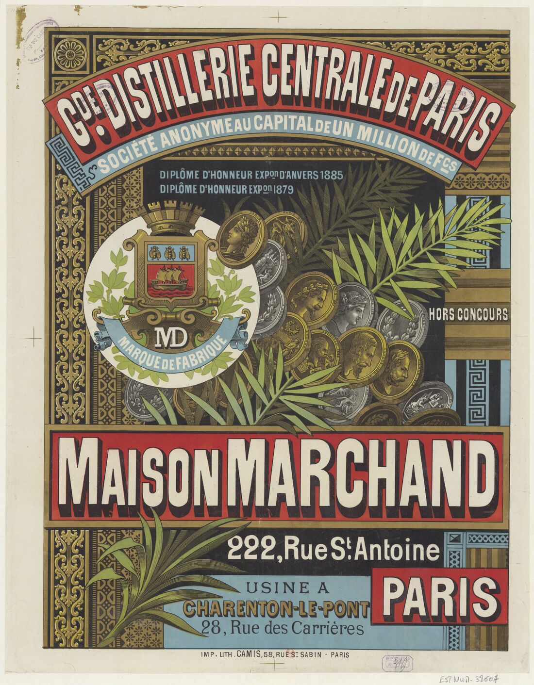 Affiche chromolithographiée très ornée : le nom « Grande Distillerie Centrale de Paris » en lettres capitales sur bandeau rouge, un médaillon aux armes de Paris entouré de palmes, une pluie de médailles d'exposition en or et argent, et l'adresse « 222, rue Saint-Antoine ».